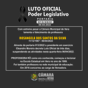 Presidente decreta Luto Oficial no Legislativo Presidente decreta Luto Oficial no Legislativo