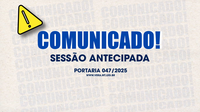 Última Sessão Ordinária do ano é antecipada devido a evento em Cuiabá/MT
